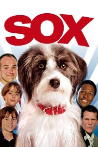 Poster for the movie Sox featuring a shaggy terrier dog actor